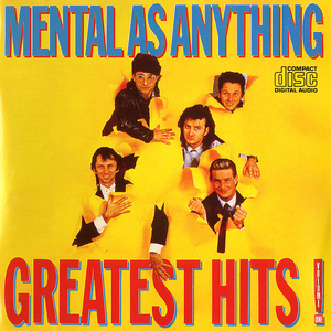 Mental As Anything was recently played on Australian Made Music