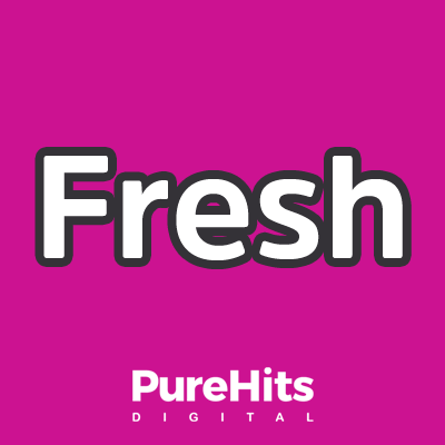 Listen to Pure Hits FRESH